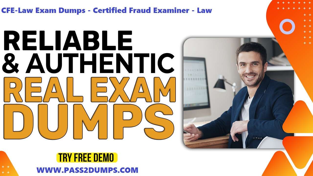 CFE-Law Exam Dumps ACFE Best Braindumps Free Demo 2023