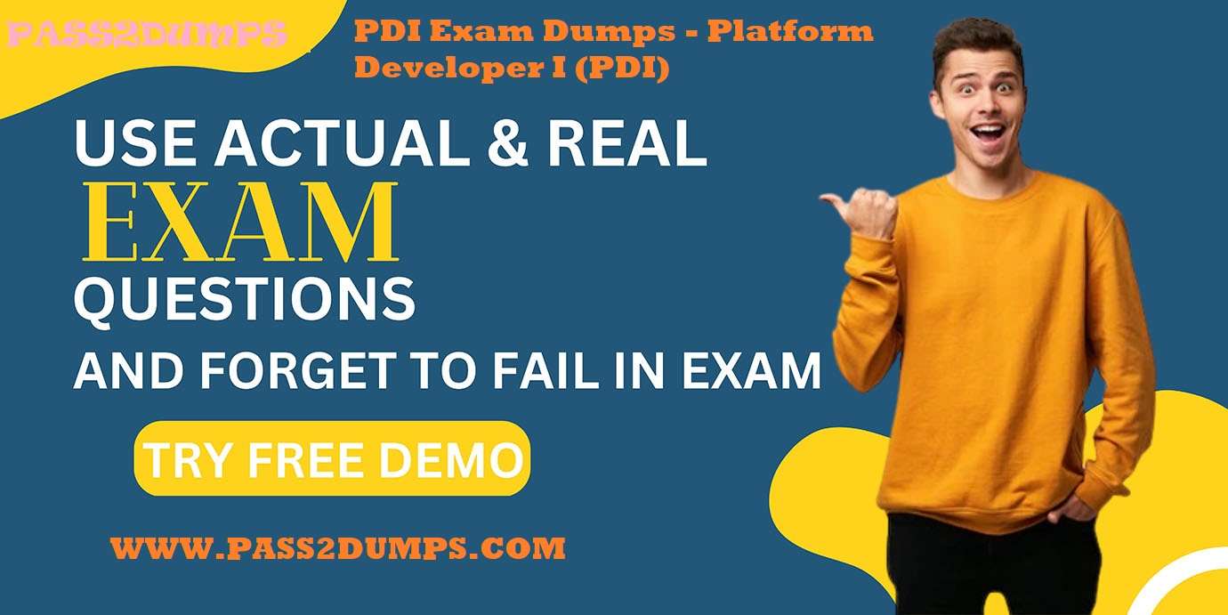 Unlock Success with Salesforce PDI Exam Dumps: Ultimate Guide Free