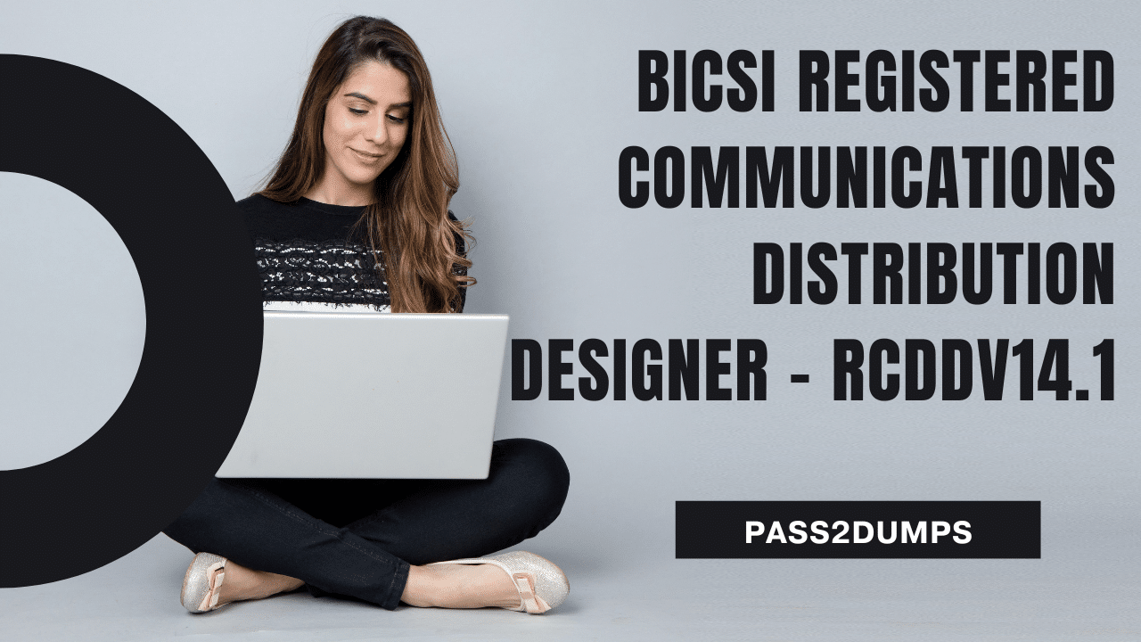 RCDDv14.1 Exam Dumps: Navigating the World of Data Center Design