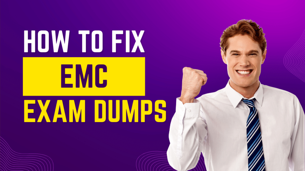 EMC Exam Dumps