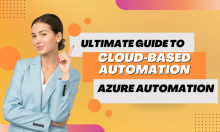 What is Azure Automation and How Can It Benefit Businesses In 2024?