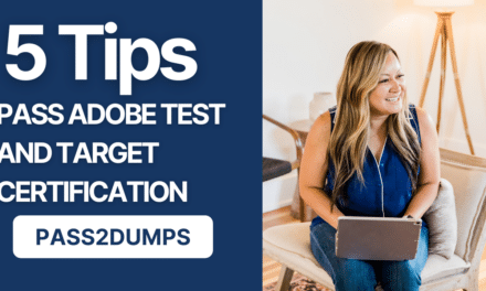 What Is Adobe Test and Target Certification? Complete Preparation Tips