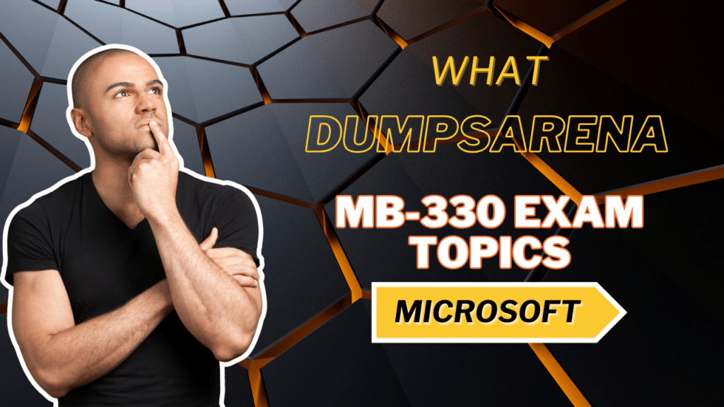 MB-330 Exam Topics