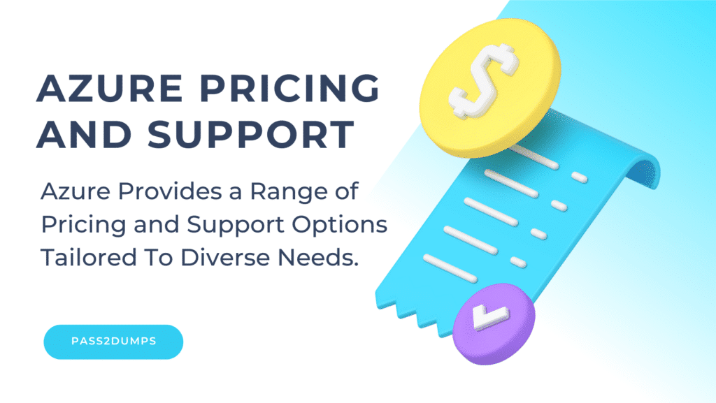 Azure Pricing and Support
