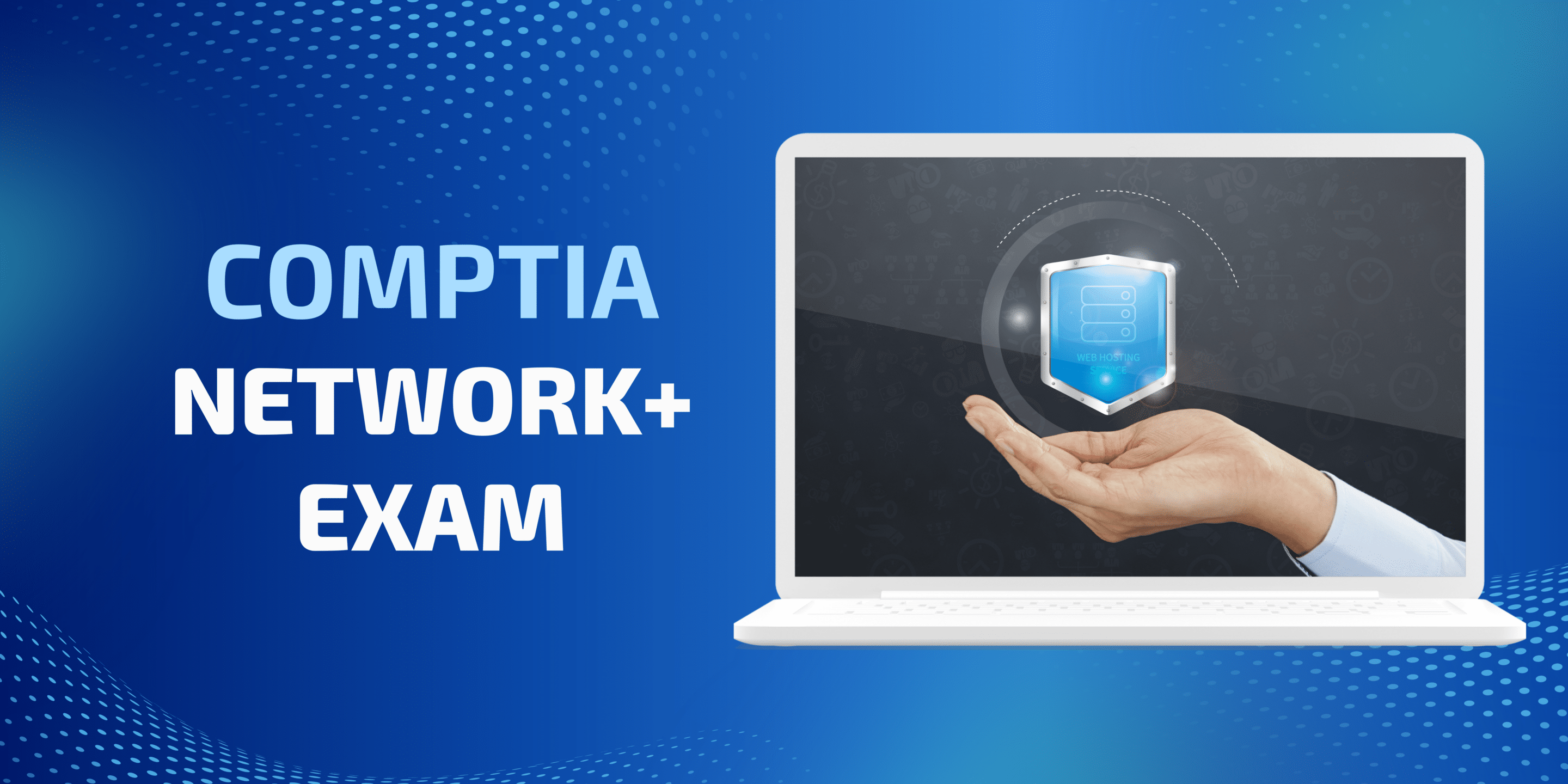 CompTIA Network+ Exam