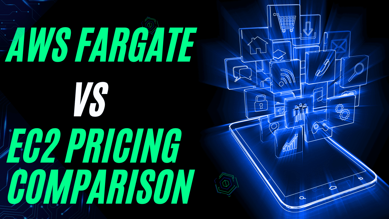 AWS Fargate Pricing