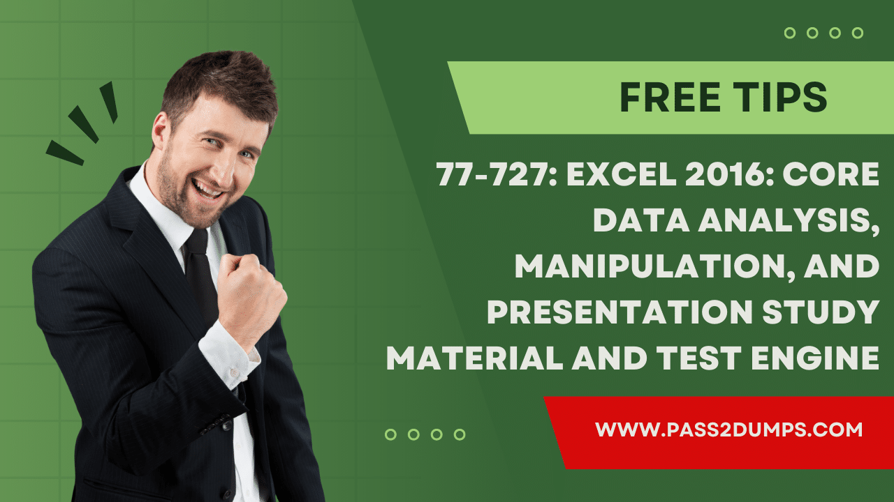 Excel 2016: Core Data Analysis, Manipulation, and Presentation