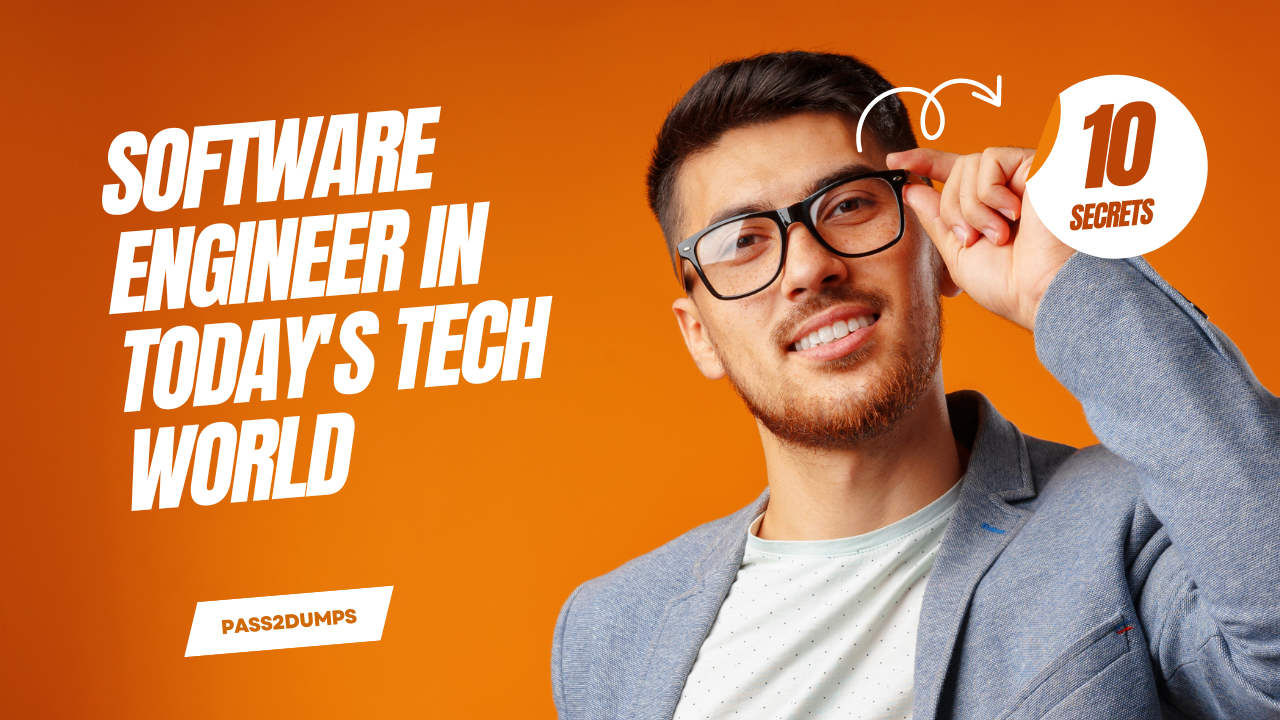 Software Engineer in Today's Tech World