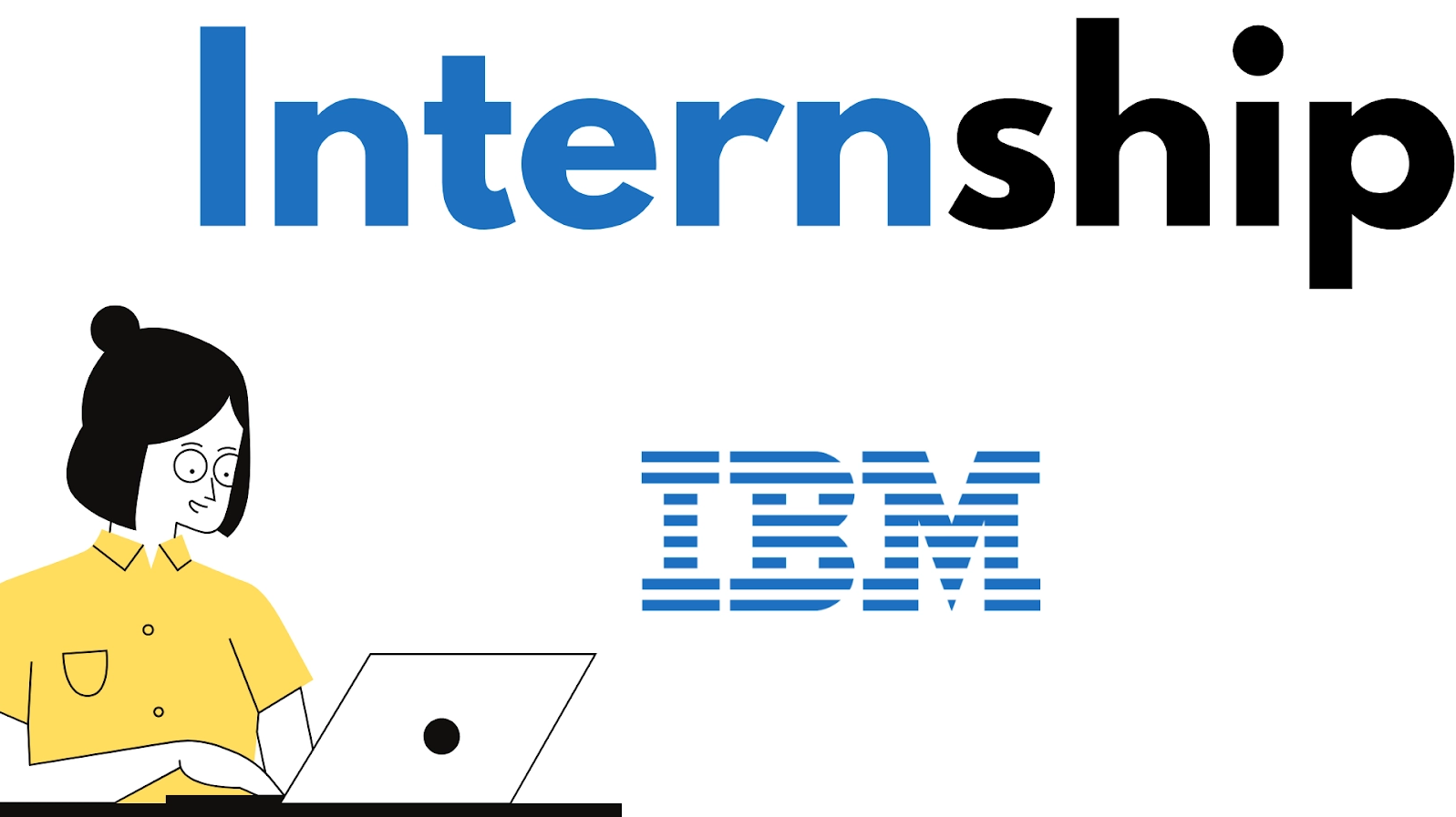 IBM Internship for Freshers